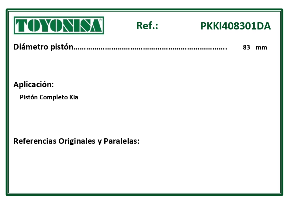 EQUIVALENCIAS ORIGINALES Y PARALELAS PISTONES
