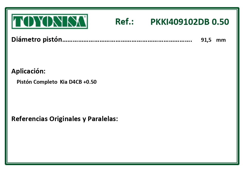 EQUIVALENCIAS ORIGINALES Y PARALELAS PISTONES