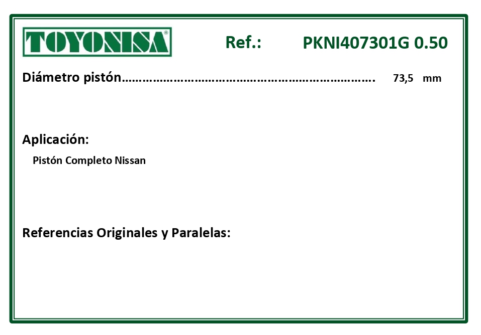 EQUIVALENCIAS ORIGINALES Y PARALELAS PISTONES