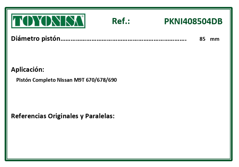 EQUIVALENCIAS ORIGINALES Y PARALELAS PISTONES