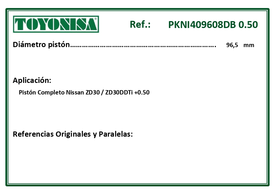 EQUIVALENCIAS ORIGINALES Y PARALELAS PISTONES