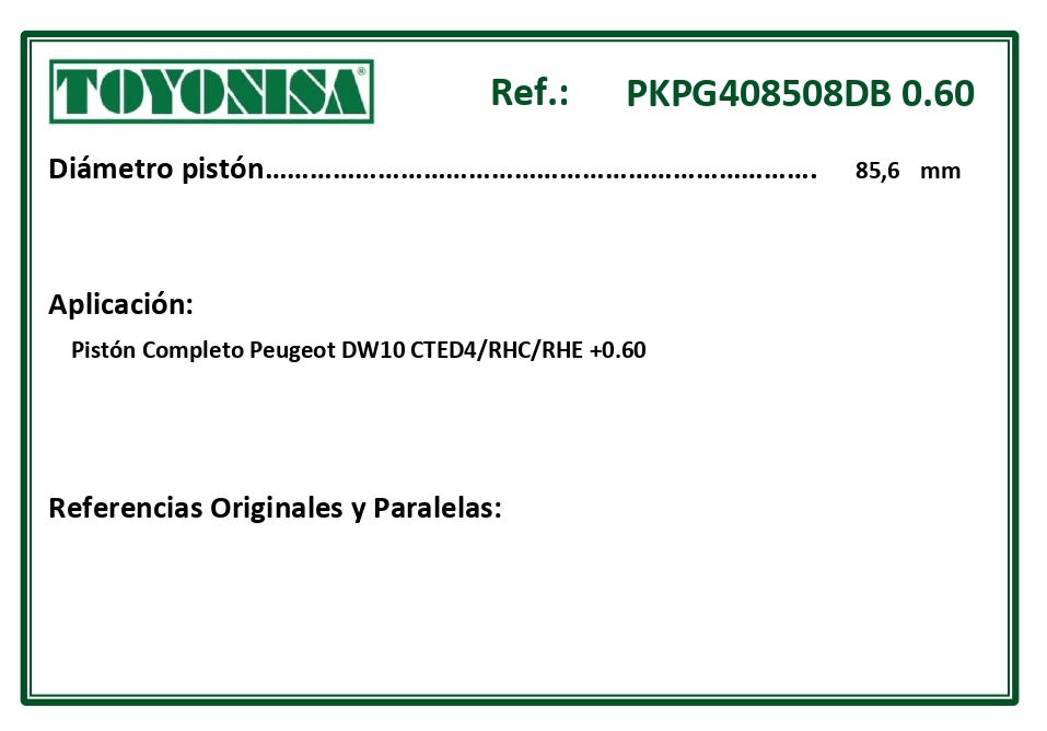 EQUIVALENCIAS ORIGINALES Y PARALELAS PISTONES