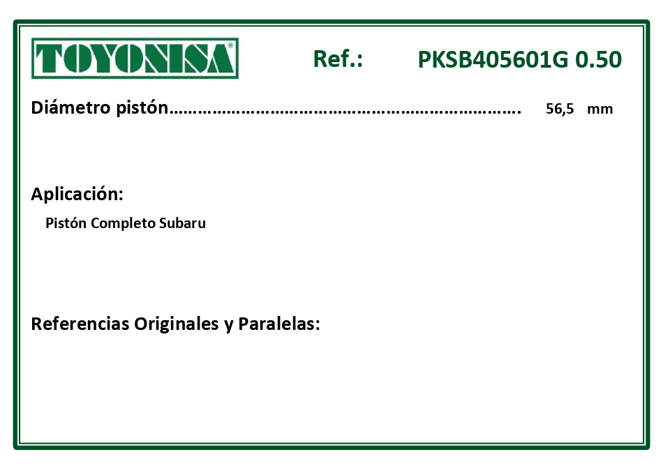 EQUIVALENCIAS ORIGINALES Y PARALELAS PISTONES