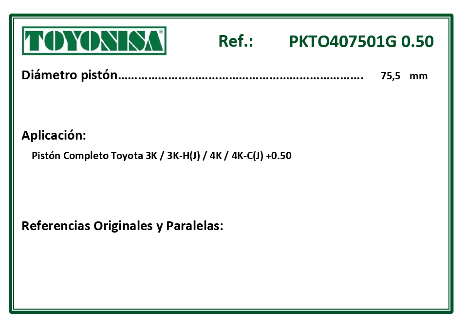 EQUIVALENCIAS ORIGINALES Y PARALELAS PISTONES