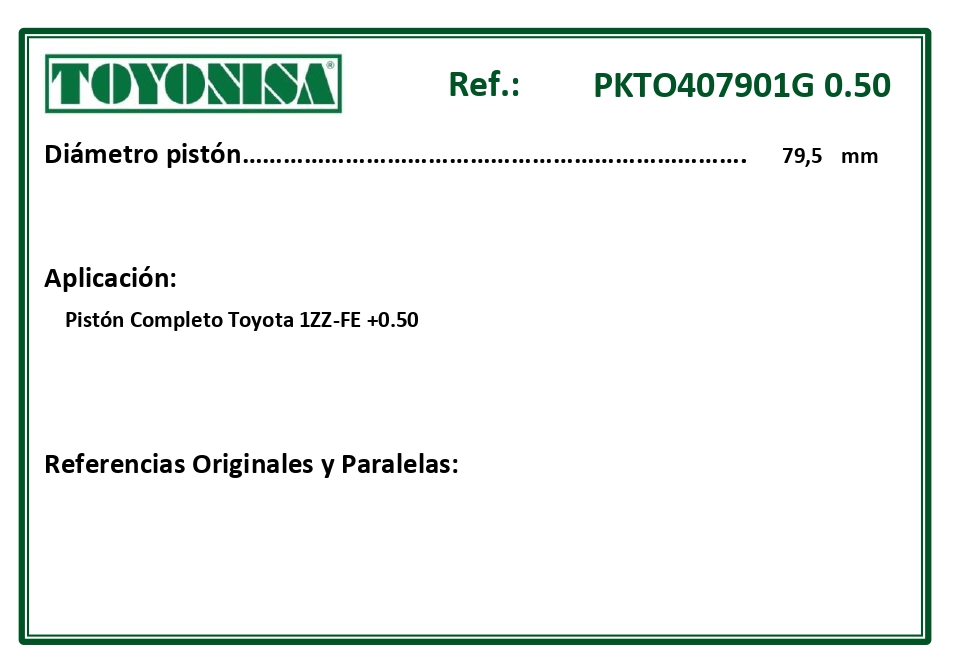 EQUIVALENCIAS ORIGINALES Y PARALELAS PISTONES